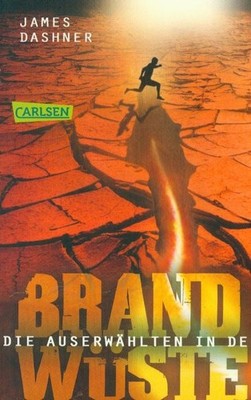 TB James Dashner/Die Auserwählten In Der Brandwüste (B)