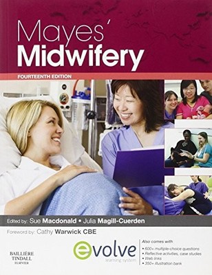 Mayes' Midwifery [12th Edit by Sweet RN  RM  MTD  BEd(Hons), Betty R. 0702017574