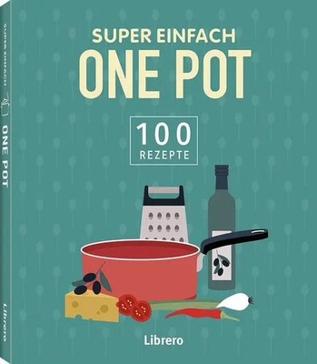Super Einfach One Pot | Taschenbuch | Super Einfach | 196 S. | Deutsch | 2026