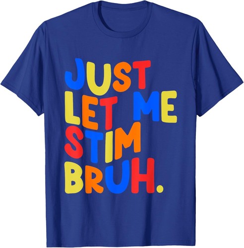 Just Let Me Stim Bro Boys Kids Autism Awareness T-Shirt Hoodie - Picture 14 of 16