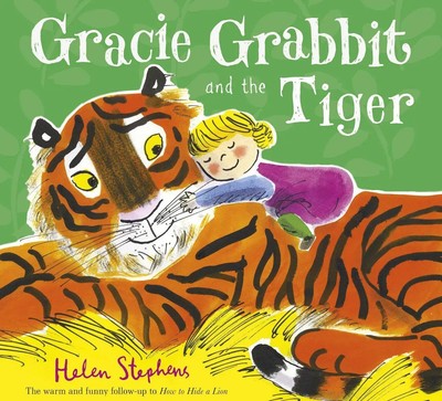 Helen Stephens | Gracie Grabbit and the Tiger | Taschenbuch | Englisch (2015)