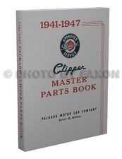 Packard Clipper Master Parts Book 1941 1942 1946 1947 Illustrated Catalog