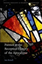 Patmos in the Reception History of the Apocalypse - 9780199674206