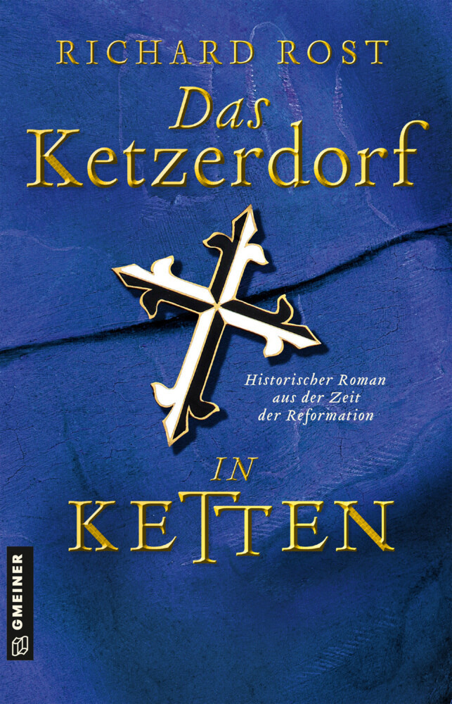 Thumbnail - Das Ketzerdorf - In Ketten | Historischer Roman Aus Der Zeit Der