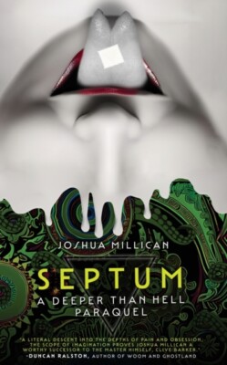 Millican - Septum  A Deeper Than Hell Paraquel - New paperback or soft - X555z