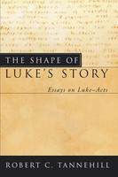 The Shape Of Luke's Story | Robert C. Tannehill | Taschenbuch | Englisch | 2005