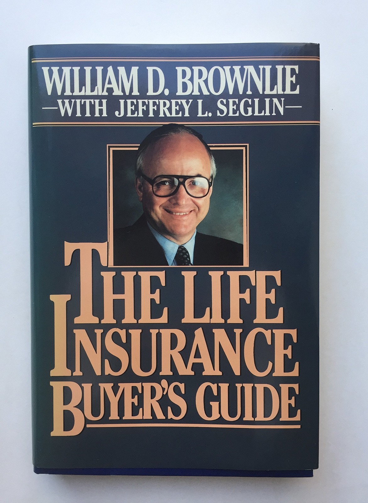 The Life Insurance Buyer'S Guide