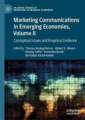 Marketing Communications in Emerging Economies, Volume II: Conceptual Issues and