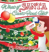 Melisa Torres | What If Santa Can't Find Us? | Buch | Englisch (2023)