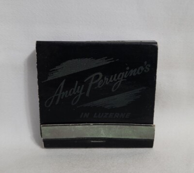 Vintage Andy Perugino's Italian Restaurant Matchbook Luzerne PA Advertising Full