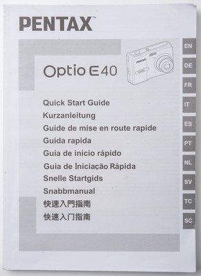 Bedienungsanleitung Pentax Optio E40 Kurzanleitung Gebrauchsanweisung
