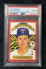 1990 Donruss Nolan Ryan King Of Kings No Number PSA 8 NM-MT!  Freshly Graded!