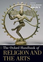Frank Burch Brown | Oxford Handbook Of Religion And The Arts | Taschenbuch