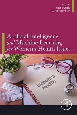 Artificial Intelligence and Machine Learning for Women's Health Issues | Buch