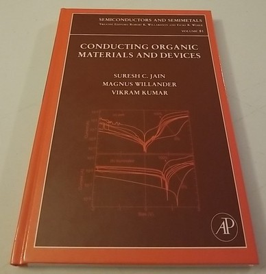 Conducting Organic Materials and Devices by V. Kumar, M. Willander and Suresh C.