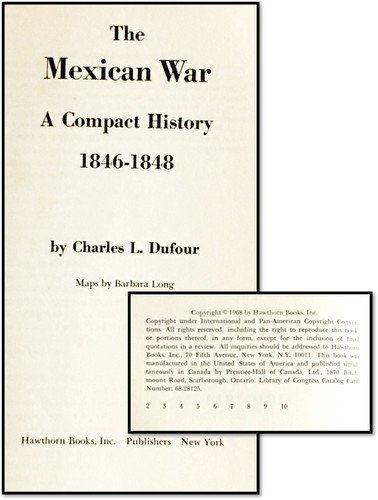 Charles Dufour / The Mexican War Compact History 1846-1848 Causes Battles People - Bild 3 von 3