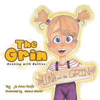 The Grin Dealing With Bullies Jo Ann Rufo Taschenbuch Kartoniert / Broschiert