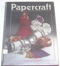Papercraft By Pamela Woods. 0312595832