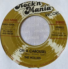 Hollies 45 On A Carousel / Stop Stop Stop NEW reissue unplayed