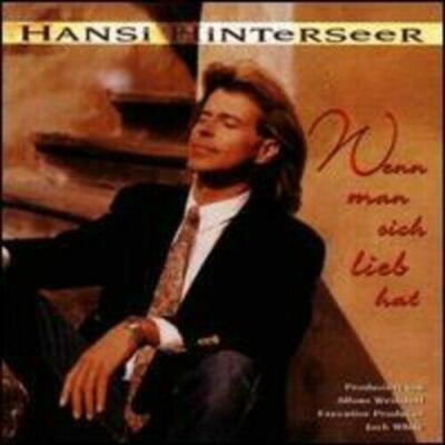 Wenn Man Sich Lieb Hat von Hansi Hinterseer  (CD, 1995)