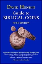 Guide to Biblical Coins by David Hendin, 5th Edition
