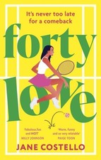 Forty Love by Jane Costello Paperback
