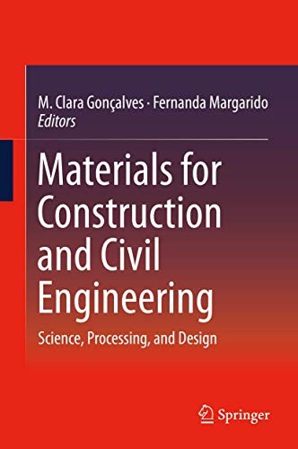 Materials for Construction and Civil Engineerin. Goncalves, Margarido**