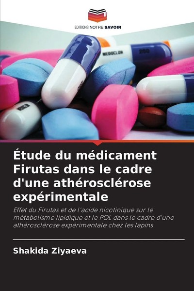 ÉTude Du MéDicament Firutas Dans Le Cadre D'une AthéRoscléRose ExpéRimentale-image