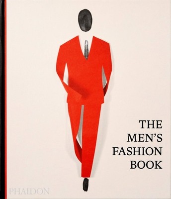 The Men's Fashion Book by Phaidon Editors HARDBACK 9781838662479