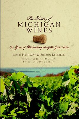 #ad #ad NEW The History Press The History of Michigan Wines MI 9781596299474 American P $14.29