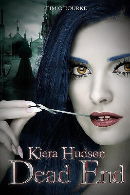 Dead End: Kiera Hudson Series Two (Book Ten) By Tim ORourke - New Copy - 9781...
