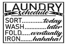 Aluminum Metal Sign Laundry Schedule Funny 8x12 Outdoor Rectangle