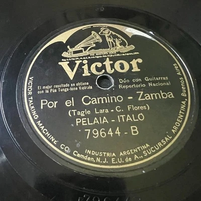 Argentina Guitar WHISTLING Voc ZAMBA 78 RPM Record Folk Pelaia Italo Goyeche - Bild 1 von 4
