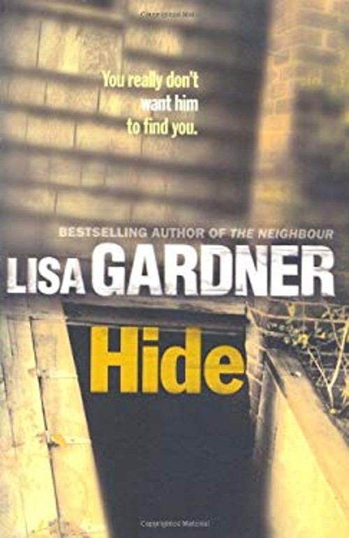 Hide Paperback Lisa GardnerFree US Delivery | ISBN:1409117391