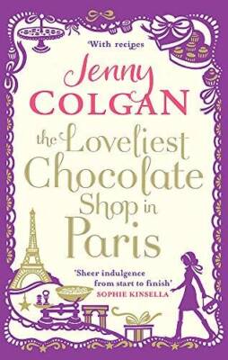 The Loveliest Chocolate Shop in Paris - Paperback By Colgan, Jenny - GOOD