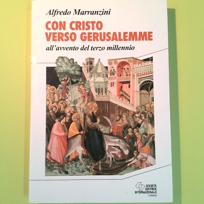 MIT CHRISTUS NACH JERUSALEM MARRANZINI SEI