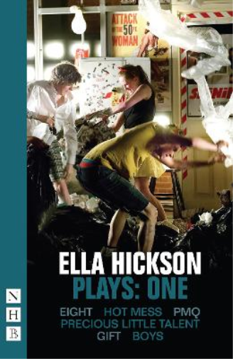 Ella Hickson Ella Hickson Plays: One (Tascabile)