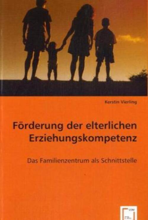 Thumbnail - Förderung Der Elterlichen Erziehungskompetenz | Kerstin Vierling |
