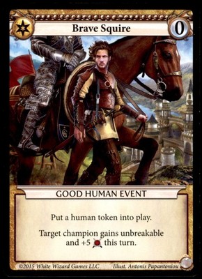 Brave Squire Good Human Event Epics Card Game 2015 White Wizard Games  CCG