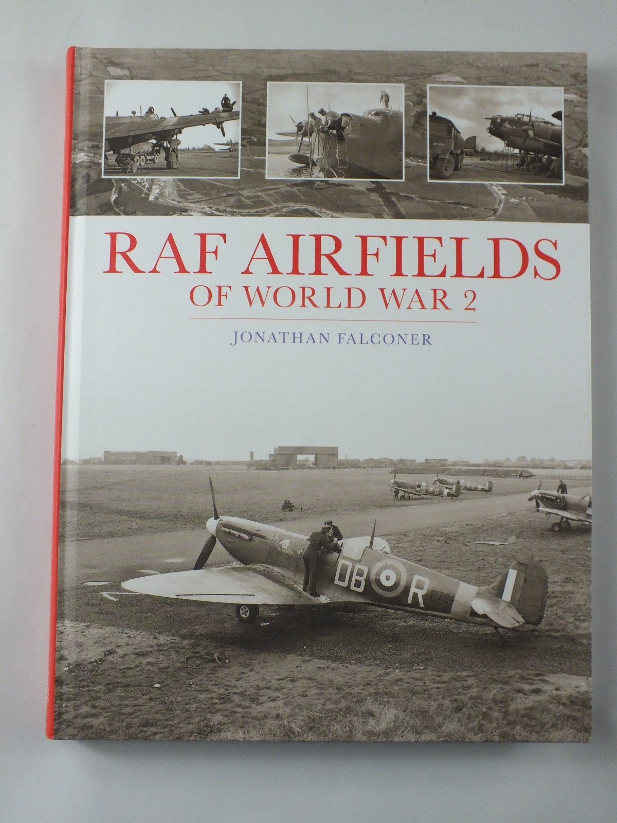 RAF Airfields of World War 2 - Jonathan Falconer