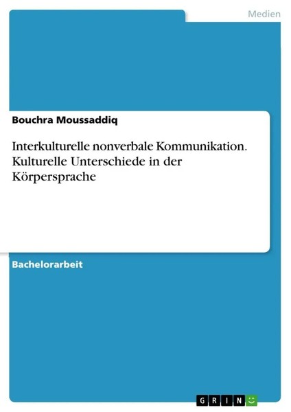 Interkulturelle Nonverbale Kommunikation. Kulturelle Unterschiede In Der...-image