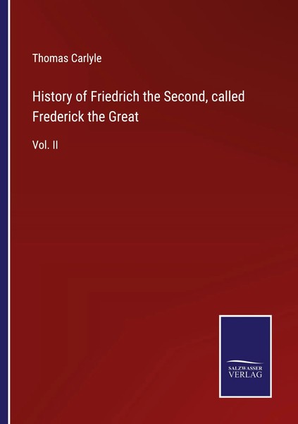 History Of Friedrich The Second, Called Frederick The Great Vol. II Carlyle Buch-image