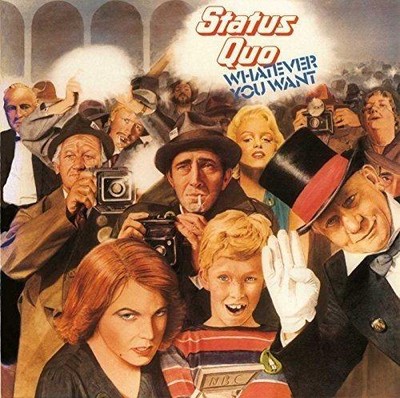 Whatever You Want - Deluxe - Status Quo