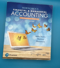 Horngrens Financial & Managerial Accounting, ...