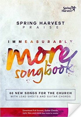 Immeasurably More Songbook 2015 by Spring Harvest Book The Fast Free Shipping