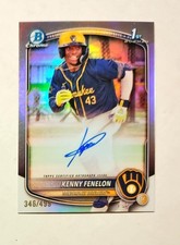 Kenny Fenelon 2025 1st Bowman Chrome AUTO REFRACTOR 346/499 Brewers Raw RC U6