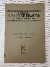 1920 A Course in Free Hand Drawing Flowers in Design Booklet # 8 Joseph Chase