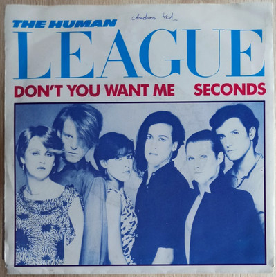 7''  HUMAN LEAGUE - DON´T YOU WANT ME  **  NL  1981   * * * * * *    EX / EX