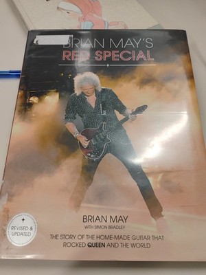 Brian May's Red Special: The Story of the Home-Made Guitar that Rocked Queen and