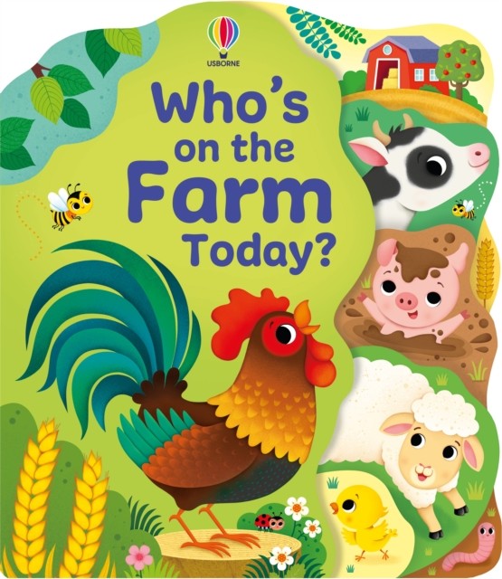 Who's on the Farm Today? by Alice Beecham (Board book)